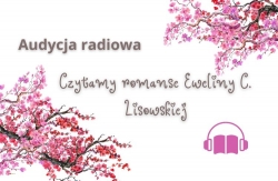 Czytamy romanse Eweliny C. Lisowskiej