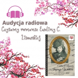Czytamy romanse Eweliny C. Lisowskiej - IMPRESJE WIKTORII