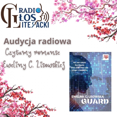 Czyta,my romanse Eweliny C. Lisowskiej - GUARD