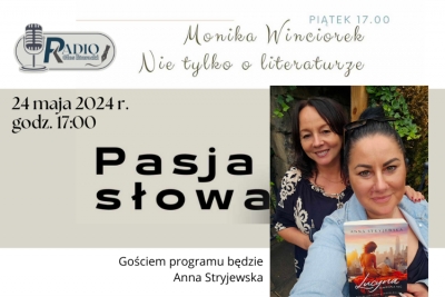 Pasja słowa - nie tylko o literaturze