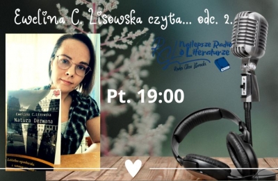 Ewelina C. Lisowska czyta... odc. 2.