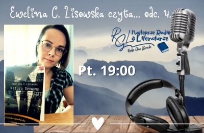 Ewelina C Lisowska czyta... odc. 4.