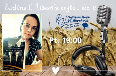 Ewelina C Lisowska czyta... odc.13.