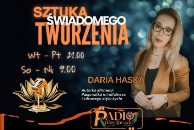 Premiera audycji Sztuka Świadomego Tworzenia