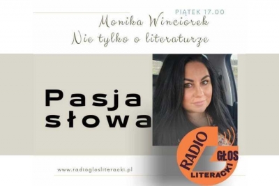 PASJA SŁOWA. Nie tylko o literaturze.