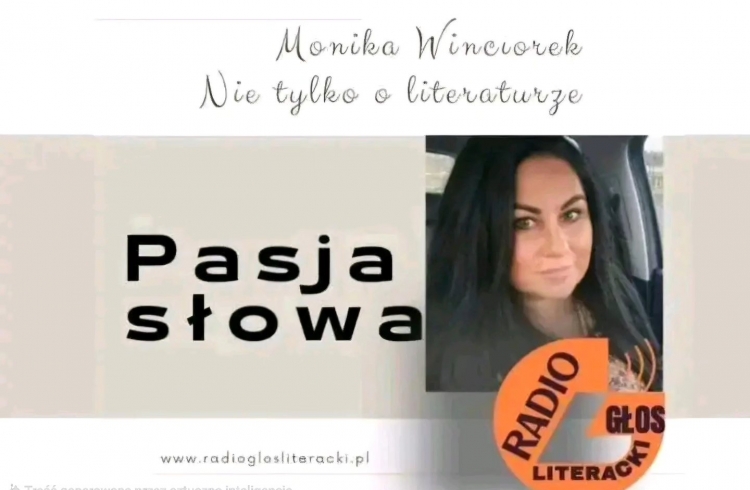 PASJA SŁOWA. Nie tylko o literaturze.